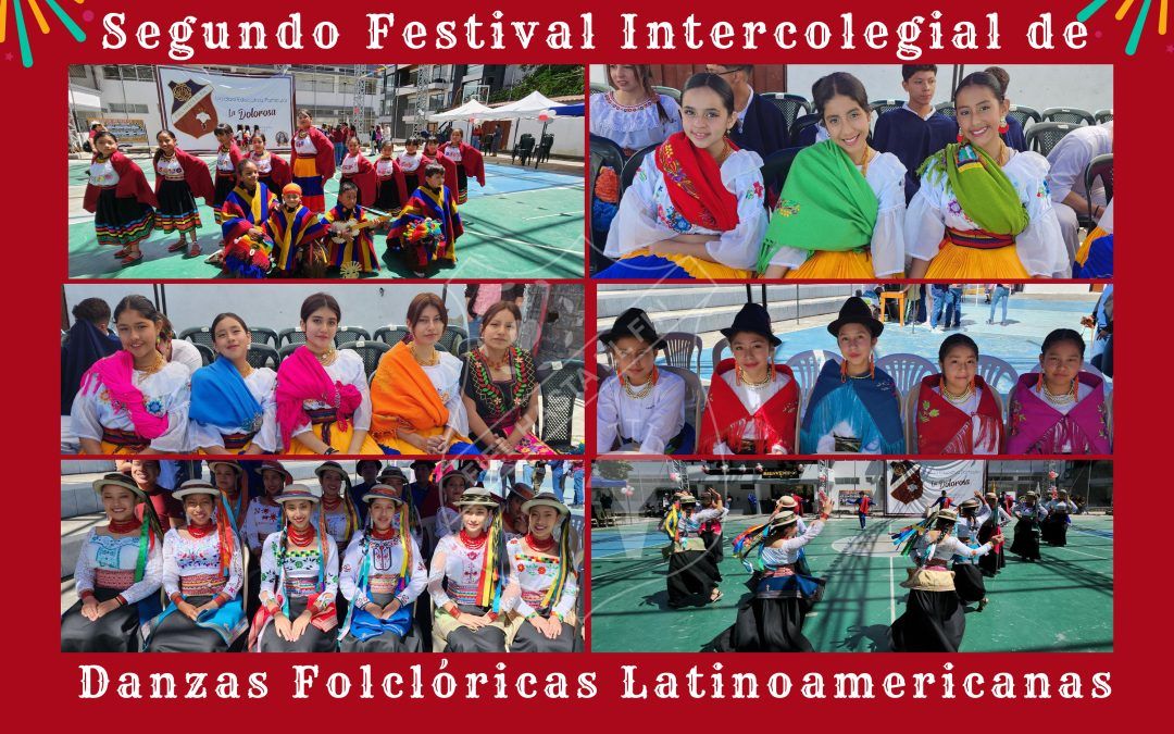 Segunda Edición del Festival Intercolegial de Danzas Folclóricas: «100 Años y Sigues Dando Fruto, Gracias Santa Rafaela María»