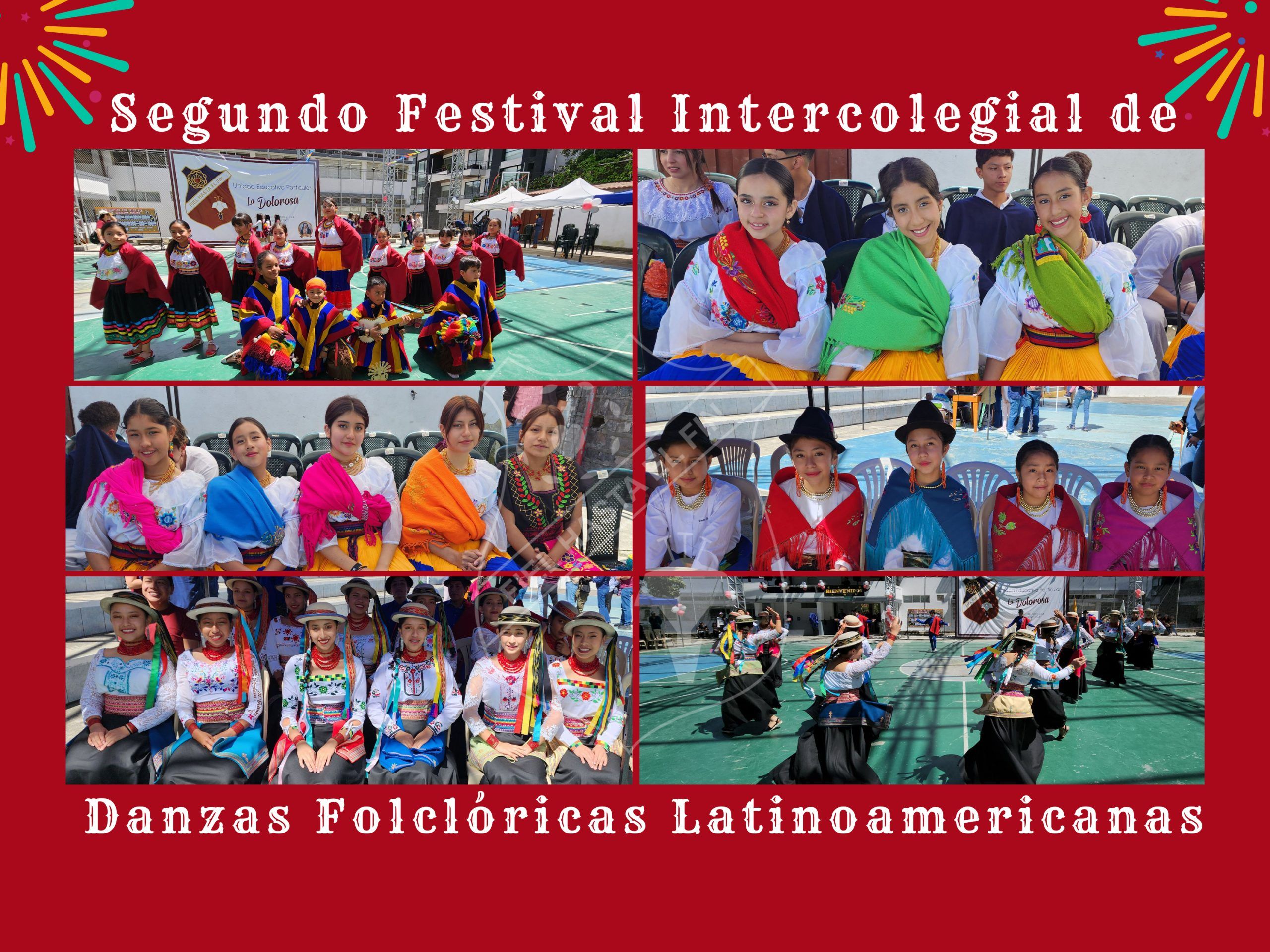 Segunda Edición del Festival Intercolegial de Danzas Folclóricas: «100 Años y Sigues Dando Fruto, Gracias Santa Rafaela María»