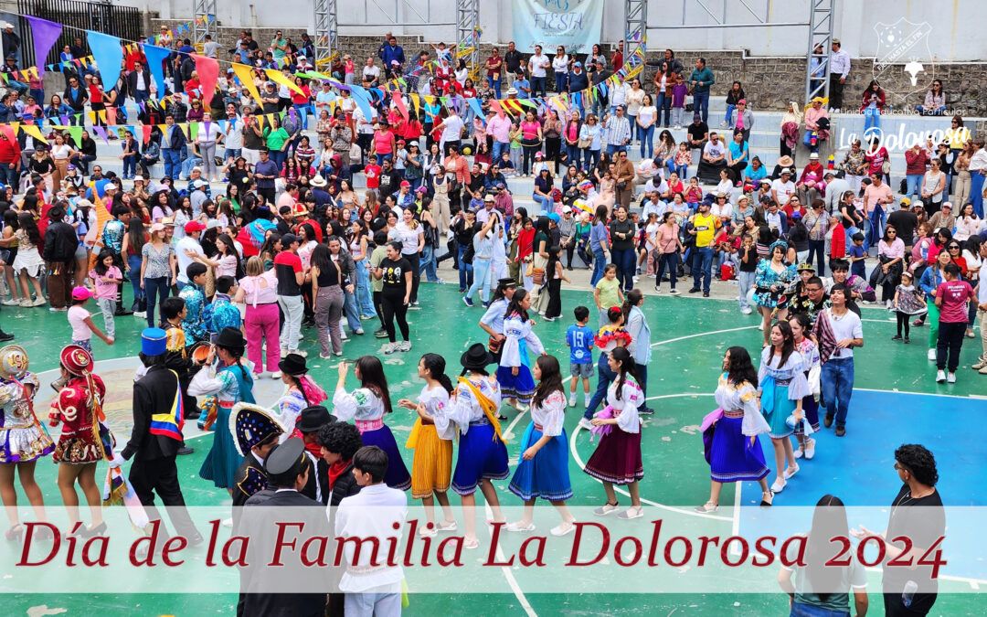 Celebración del Día de la Familia La Dolorosa 2024